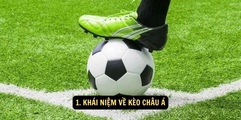 SHBET - Kèo Châu Á: Cẩm nang từ cơ bản đến nâng cao 4 Khái niệm về kèo Châu Á