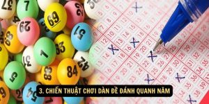Chiến thuật chơi dàn đề đánh quanh năm