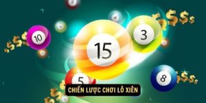 Chiến lược chơi lô xiên
