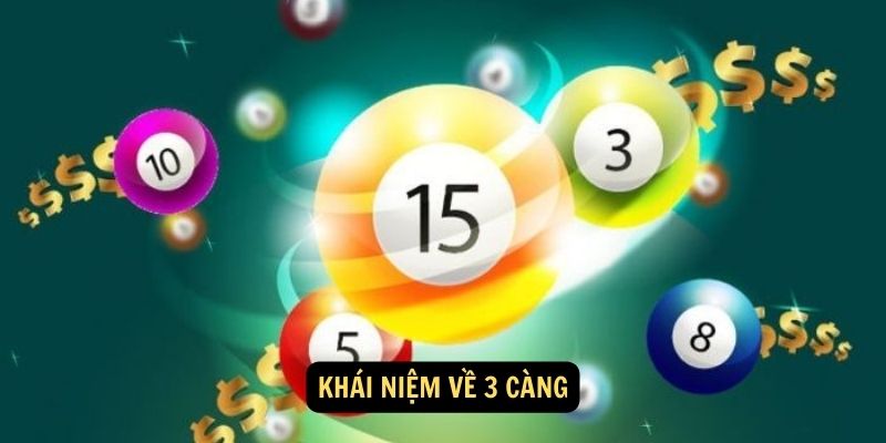 SHBET - Lô 3 Càng Hôm Nay: Cách Đánh & Nhận Định Kết Quả 4 Khái niệm về 3 càng