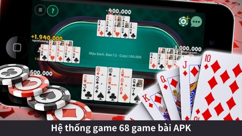 SHBET - 68 Game Bài APK: Giải trí mọi lúc, mọi nơi 24/7 6 Hệ thống game 68 game bài APK