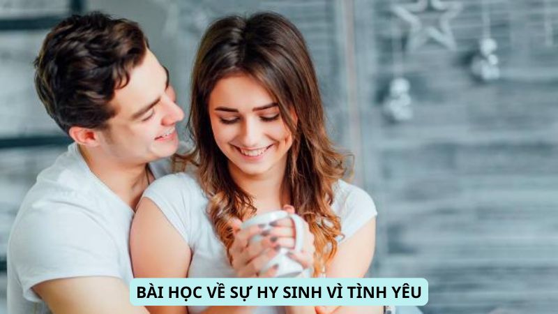SHBET - Top 5 bài học rút ra trong truyện "Cá Cược Tình Yêu" 7 Bài học về sự hy sinh vì tình yêu